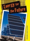 Energy for the Future - Angela Royston