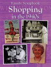 Shopping in the 1940s - Faye Gardner