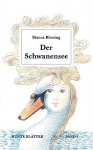 Der Schwanensee - Bianca Blessing