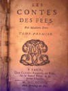 Contes des Fées suivis des Contes nouveaux ou Les Fées à la Mode - Madame d'Aulnoy