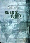 Tales of a Road Junky - Tom Thumb