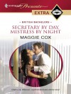 Secretary by Day, Mistress by Night - Maggie Cox