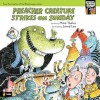 Preacher Creature Strikes on Sunday - Mike Thaler