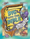 Dig Into the Bible: Fun Activities That Explore Bible Treasure - Abingdon Press