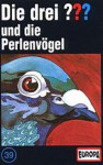 Die drei ??? - und die Perlenvögel: Folge 39 - Marc Brandel