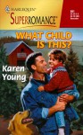 What Child is This? - Karen Young