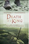 Death of a King - Andrew H. Vanderwal