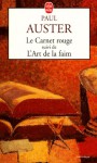 Le Carnet rouge / L'Art de la faim - Paul Auster