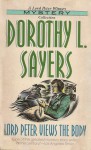 Lord Peter Views the Body - Dorothy L. Sayers