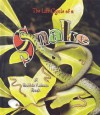 The Life Cycle of a Snake - John Crossingham, Bobbie Kalman