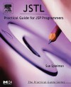Jstl: Practical Guide for JSP Programmers - Sue Spielman