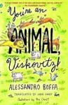 You're an Animal, Viskovitz! - Alessandro Boffa