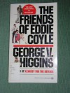 Friends of Eddie Coyle - George V. Higgins