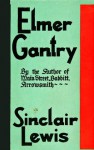 Elmer Gantry - Sinclair Lewis