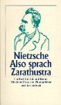 Also Sprach Zarathustra. Ein Buch Für Alle Und Keinen - Friedrich Nietzsche