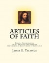 Articles of Faith - James E. Talmage