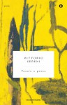 Poesie e prose - Vittorio Sereni, Giulia Raboni