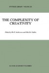 The Complexity of Creativity - Ake E. Andersson, Nils-Eric Sahlin