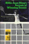 Billie Jean King's Secrets Of Winning Tennis - Billie Jean King