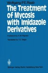 The Treatment of Mycosis with Imidazole Derivatives - W. Raab, T.C. Telger, A.M. Kligman