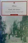 Ulisse: Guida alla lettura - Giorgio Melchiori, Giulio De Angelis