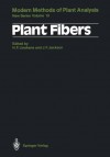 Plant Fibers (Molecular Methods of Plant Analysis) - Hans-Ferdinand Linskens, John F. Jackson