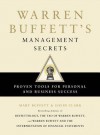 Warren Buffett's Management Secrets: Proven Tools for Personal and Business Success - Mary Buffett, David Clark