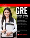 GRE Analytical Writing: Solutions to the Real Essay Topics (Test Prep Series) - Vibrant Publishers