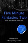 Five Minute Fantasies 2 - Cathryn Cooper, Ralph Greco Jr., Stephen Albrow