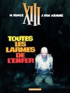 XIII - tome 03 - Toutes les larmes de l'enfer (French Edition) - Van Hamme, Vance