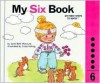 My Six Book - Jane Belk Moncure