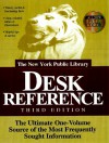 The New York Public Library Desk Reference - New York Public Library