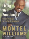 Living Well Emotionally - Montel Williams