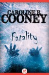 Fatality - Caroline B. Cooney