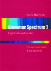 Grammar Spectrum 2: With Key - Mark Harrison