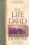 The Life of David - F.B. Meyer