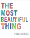 The Most Beautiful Thing - Satya Robyn