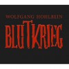 Blutkrieg (Die Chronik der Unsterblichen, #8.5) - Wolfgang Hohlbein