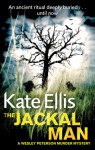 The Jackal Man - Kate Ellis