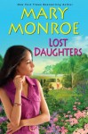 Lost Daughters - Mary Monroe