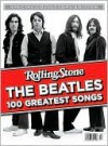 Rolling Stone: The Beatles 100 Greatest Songs - Rolling Stone Magazine, Jann S. Wenner