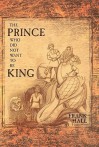 The Prince Who Did Not Want to Be King - Frank Hall