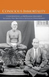 Conscious Immortality - Paul Brunton, Munagala Venkataramiah