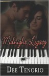 Midnight Legacy - Dee Tenorio