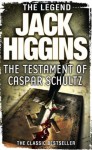 The Testament of Caspar Schultz - Jack Higgins