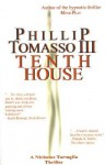 Tenth House - Phillip Tomasso III