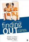 Finding Out: An Introduction to LGBT Studies - Jonathan F. Alexander, Deborah T. Meem, Michelle A. Gibson