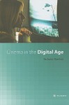 Cinema in the Digital Age - Nicholas Rombes