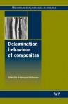 Delamination behaviour of composites - S. Sridharan