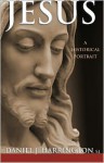 Jesus: A Historical Portrait - Daniel J. Harrington S.J.